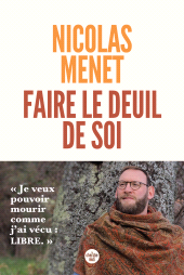 E-book, Faire le deuil de soi, Menet, Nicolas, Cherche midi éditeur