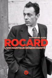 eBook, Rocard, l'enchanteur désenchanté, Cherche midi éditeur