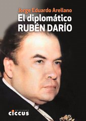 E-book, El diplomático Rubén Darío, Ediciones Ciccus