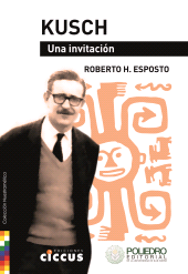 E-book, Kusch : Una invitación, Ediciones Ciccus