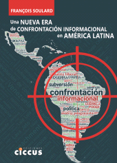 E-book, Una nueva era de confrontación informacional en América Latina, Ediciones Ciccus