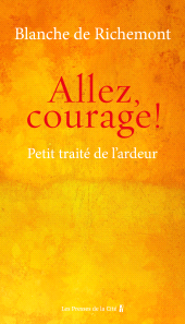 eBook, Allez, courage! : Petit traité de l'ardeur, Presses de la Cité