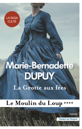 eBook, La Grotte aux fées : Le Moulin du Loup, Presses de la Cité