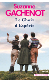 eBook, Le Choix d'Esperie : Les Soeurs Loubersac, Presses de la Cité