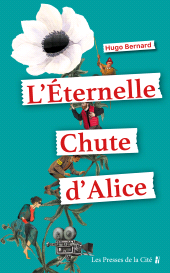 eBook, L'Eternelle chute d'Alice, Presses de la Cité