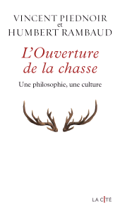 E-book, L'Ouverture de la chasse, Presses de la Cité
