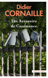 eBook, Les Arrosoirs de Casamance, Presses de la Cité