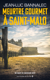 eBook, Meurtre gourmet à Saint-Malo : Une enquête du commissaire Dupin, Presses de la Cité