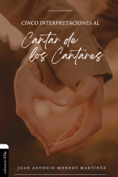 E-book, Cinco interpretaciones al Cantar de los Cantares, Editorial CLIE