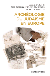 E-book, Archéologie du judaïsme en Europe, CNRS Éditions