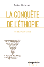 E-book, La Conquête de l'Éthiopie : Un jihad au XVIe siècle, CNRS Éditions