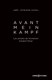 E-book, Avant Mein Kampf : Les années de formation d'Adolf Hitler, CNRS Éditions