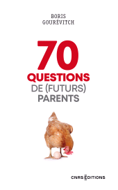 E-book, 70 questions de (futurs) parents, CNRS Éditions