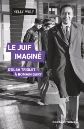 E-book, Le Juif imaginé - D'Elsa Triolet à Romain Gary, CNRS Éditions