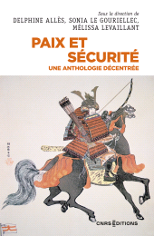 E-book, Paix et sécurité - Une anthologie décentrée, CNRS Éditions