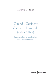 E-book, Quand l'Occident s'empare du monde (XVe - XXIe siècle), CNRS Éditions
