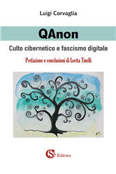 eBook, QAnon. Culto cibernetico e fascismo digitale, CSA Editrice