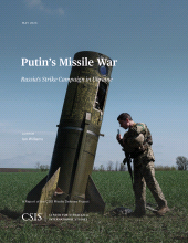 E-book, Putin's Missile War : Russia's Strike Campaign in Ukraine, Center for Strategic & International Studies