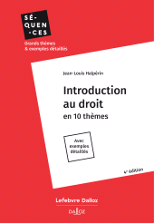 E-book, Introduction au droit en 10 thèmes : Avec exemples détaillés, Halpérin, Jean-Louis, Éditions Dalloz