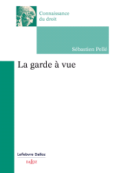 E-book, La garde à vue, Éditions Dalloz