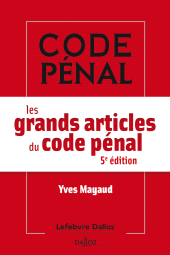 E-book, Les grands articles du code pénal, Éditions Dalloz