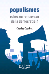 E-book, Populismes échec ou renouveau de la démocratie ?, Éditions Dalloz