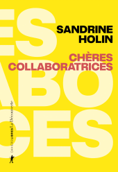 E-book, Chères collaboratrices, Holin, Sandrine, ÉditionsLaDécouverte