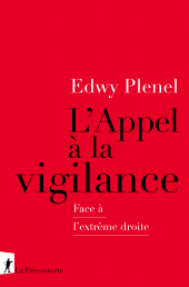 E-book, L'Appel à la vigilance, Plenel, Edwy, ÉditionsLaDécouverte