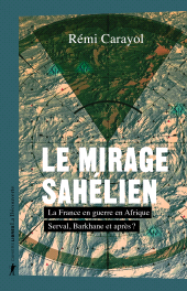 E-book, Le mirage sahélien, ÉditionsLaDécouverte