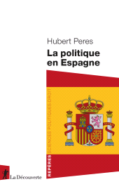 E-book, La politique en Espagne, ÉditionsLaDécouverte