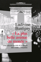 E-book, La plus belle avenue du monde : Une histoire sociale et politique des Champs-Éysées, ÉditionsLaDécouverte