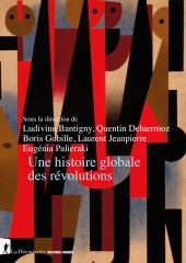 E-book, Une histoire globale des révolutions, Bantigny, Ludivine, ÉditionsLaDécouverte