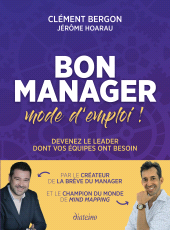 E-book, Bon manager, mode d'emploi! : Devenez le leader dont vos équipes ont besoin, Diateino