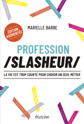 m, Profession slasheur : La vie est trop court pour choisir un seul métier, Diateino