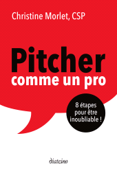 m, Pitchez comme un pro : 8 étapes pour être inoubliable!, Diateino