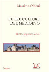 E-book, Le tre culture del Medioevo : dotta, popolare, orale, Donzelli Editore