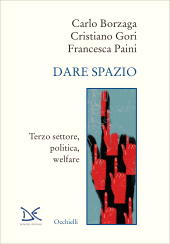 E-book, Dare spazio : terzo settore, politica, welfare, Borzaga, Carlo, author, Donzelli Editore