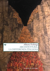 E-book, Architettura : la differenza italiana, Ferlenga, Alberto, author, Donzelli Editore