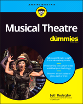 eBook, Musical Theatre For Dummies, For Dummies