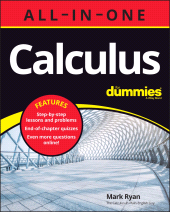 E-book, Calculus All-in-One For Dummies (+ Chapter Quizzes Online), For Dummies