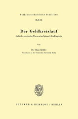 E-book, Der Geldkreislauf. : Geldtheoretische Thesen im Spiegel der Empirie., Köhler, Claus, Duncker & Humblot