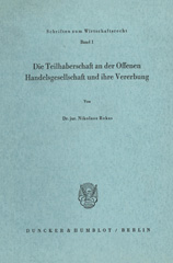 E-book, Die Teilhaberschaft an der Offenen Handelsgesellschaft und ihre Vererbung., Duncker & Humblot