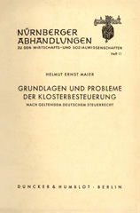 eBook, Grundlagen und Probleme der Klosterbesteuerung : nach geltendem deutschen Steuerrecht., Duncker & Humblot