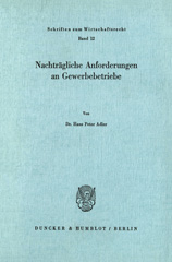 E-book, Nachträgliche Anforderungen an Gewerbebetriebe., Adler, Hans Peter, Duncker & Humblot