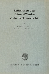 E-book, Reflexionen über Sein und Werden in der Rechtsgeschichte., Duncker & Humblot