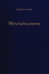 E-book, Wirtschaftssysteme. : Eine vergleichende Darstellung., Halm, George N., Duncker & Humblot
