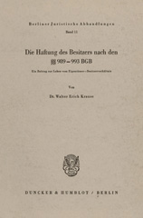 E-book, Die Haftung des Besitzers nach den 989 - 993 BGB. : Ein Beitrag zur Lehre vom Eigentümer-Besitzerverhältnis., Duncker & Humblot