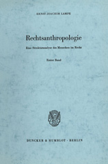 E-book, Rechtsanthropologie. : Eine Strukturanalyse des Menschen im Recht : Individualstrukturen in der Rechtsordnung., Duncker & Humblot