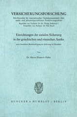 E-book, Einrichtungen der sozialen Sicherung in der griechischen und römischen Antike : unter besonderer Berücksichtigung der Sicherung bei Krankheit., Duncker & Humblot
