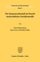 E-book, Die Staatsanwaltschaft im Prozeß strafrechtlicher Sozialkontrolle., Duncker & Humblot